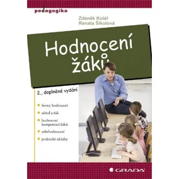 Kniha Hodnocení žáků - Renata Šikulová, Zdeněk Kolář