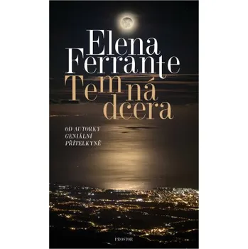 Kniha Temná dcera - Elena Ferrante