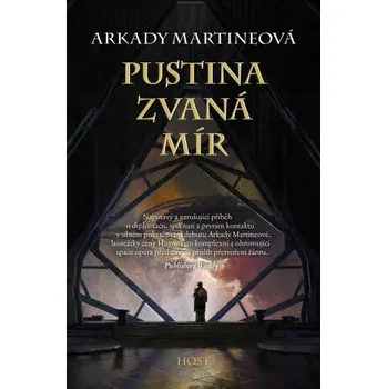 Kniha Pustina zvaná mír - Arkady Martineová