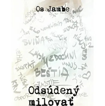 Kniha Odsúdený milovať - Os Jambe