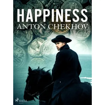 Kniha Happiness - Anton Pavlovič Čechov