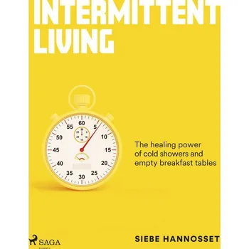 Populárně naučná literatura pro dospělé Intermittent Living: how stress can make you stronger