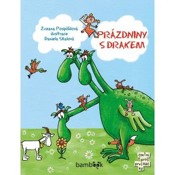 Kniha Prázdniny s drakem - Zuzana Pospíšilová, Daniela Skalová
