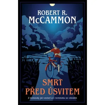 Kniha Smrt před úsvitem - Robert R. McCammon