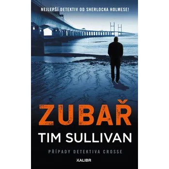 Kniha Zubař - Tim Sullivan