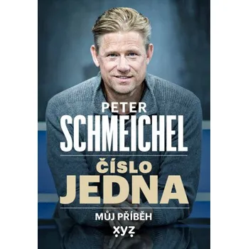 Peter Schmeichel: číslo jedna - Peter Schmeichel