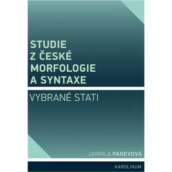 Kniha Studie z české morfologie a syntaxe - Jarmila Panevová