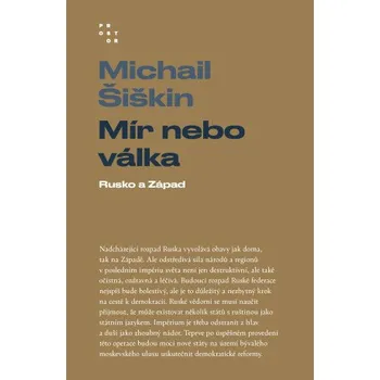 Kniha Mír nebo válka - Michail Šiškin
