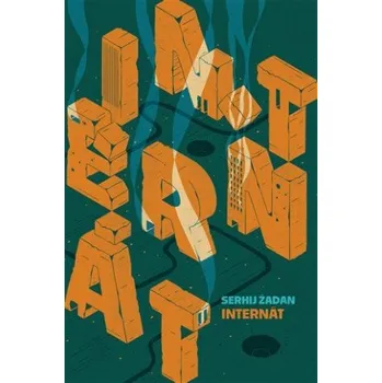 Kniha Internát - Serhij Žadan