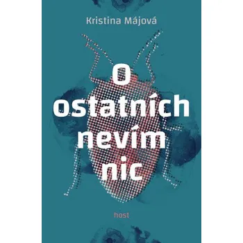 Kniha O ostatních nevím nic - Kristina Májová