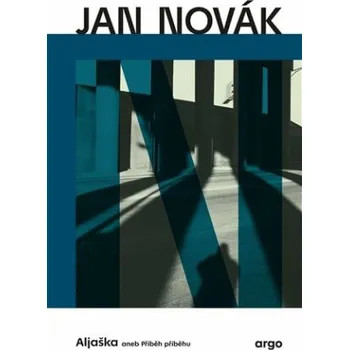 Kniha Aljaška - Jan Novák
