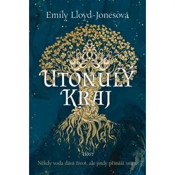 Utonulý kraj - Emily Lloyd-Jonesová
