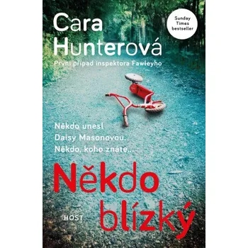 Kniha Někdo blízký - Cara Hunterová