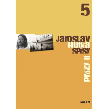 Prózy II - Jaroslav Hutka