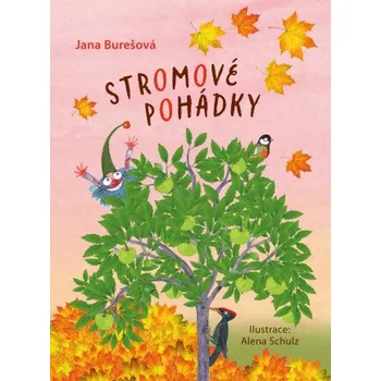 Kniha Stromové pohádky - Jana Burešová