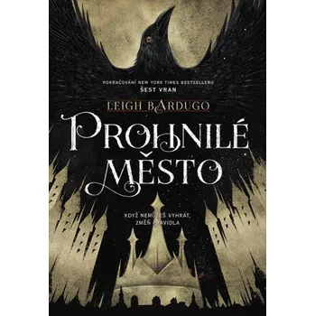 Kniha Prohnilé město - Leigh Bardugová