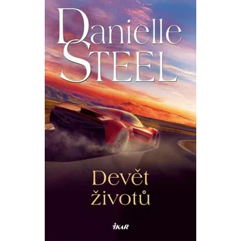 Kniha Devět životů - Danielle Steel