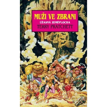 Kniha Muži ve zbrani - Terry Pratchett