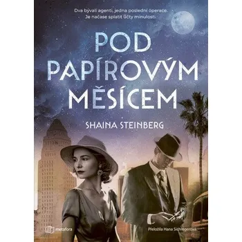 Kniha Pod papírovým měsícem - Shaina Steinberg