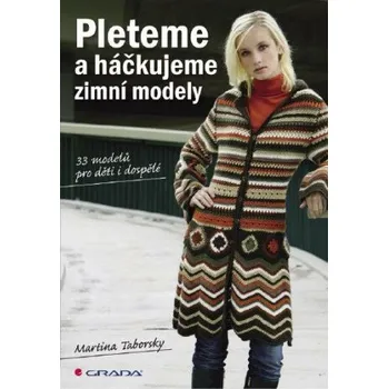 Pleteme a háčkujeme - Martina Taborsky