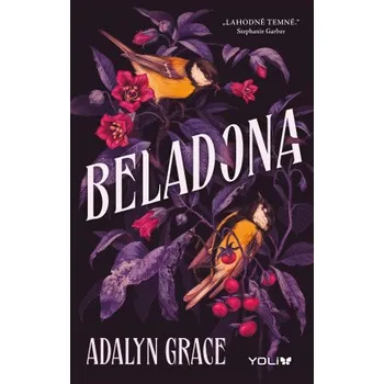 Kniha Beladona 1: Beladona - Adalyn Grace