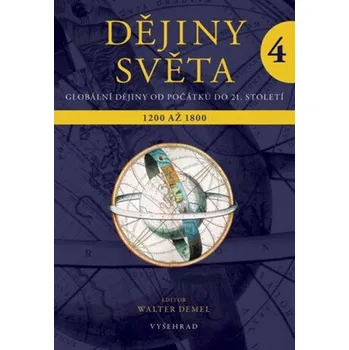 Kniha Dějiny světa 4 - Walter Demel