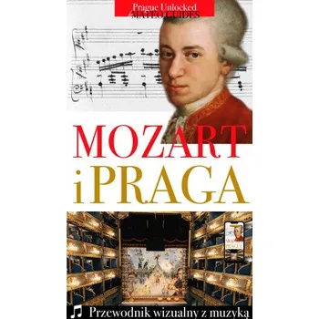 Kniha Mozart i Praga - Wizualna wycieczka z utworami muzycznymi - Lubor Matěj