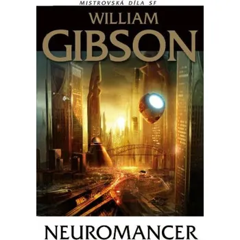 Kniha Neuromancer - William Gibson