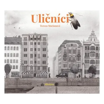 Kniha Uličníci - Tereza Marianová