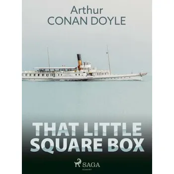 Kniha That Little Square Box - Sir Arthur Conan Doyle