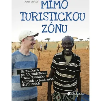 Kniha Mimo turistickou zónu - Peter Gregor