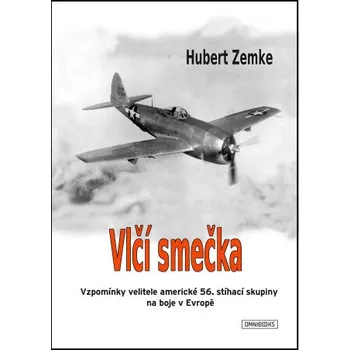Kniha Vlčí smečka - Hubert Zemke