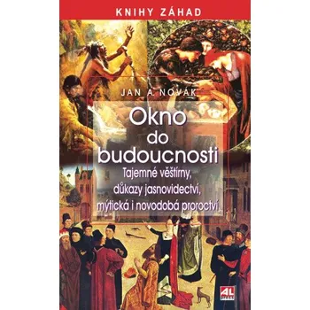 Kniha Okno do budoucnosti - Jan Antonín Novák