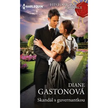 Kniha Skandál s guvernantkou - Diane Gastonová