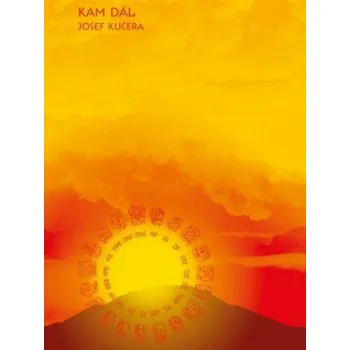 Kniha Kam dál - Josef Kučera