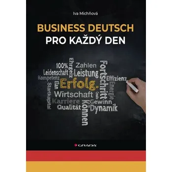 Kniha Business Deutsch pro každý den - Iva Michňová