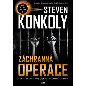 Kniha Záchranná operace - Steven Konkoly