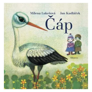 Kniha Čáp - Jan Kudláček, Milena Lukešová