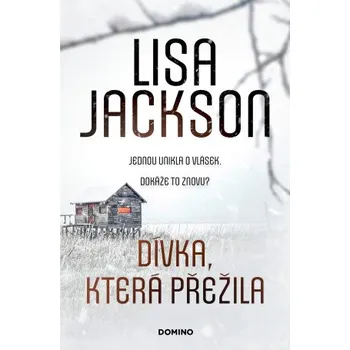 Kniha Dívka, která přežila - Lisa Jackson