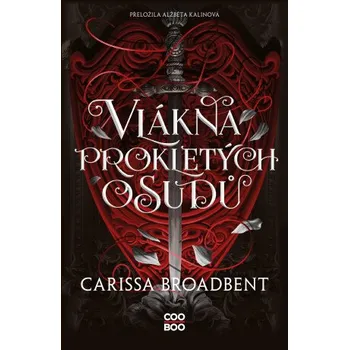 Kniha Vlákna prokletých osudů - Carissa Broadbent