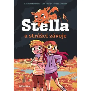 Kniha Stella a strážci závoje - Kateřina Šardická, Dan Krátký