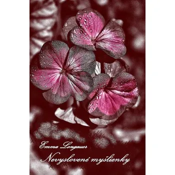 Kniha Nevyslovené myšlienky - Emma Longauer