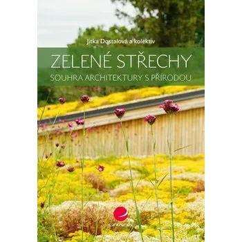 Kniha Zelené střechy - Jitka Dostálová