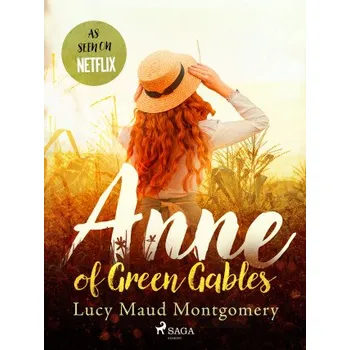 Kniha Anne of Green Gables - Lucy Maud Montgomeryová