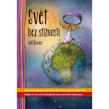 Kniha Svět bez stížností - Will Bowen