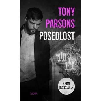 Kniha Posedlost - Tony Parsons