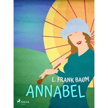 Kniha Annabel - Lyman Frank Baum