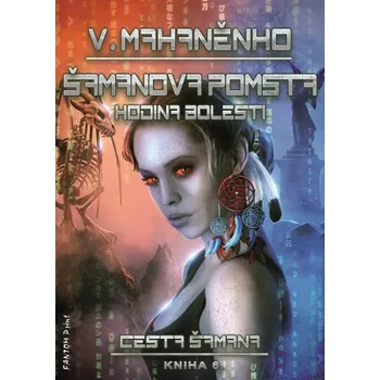 Kniha Šamanova pomsta - Vasilij Mahaněnko