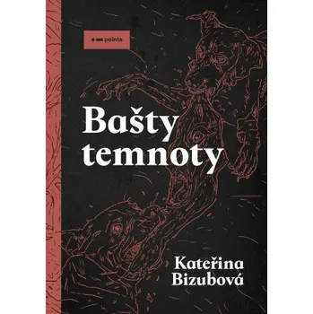 Kniha Bašty temnoty - Kateřina Bizubová