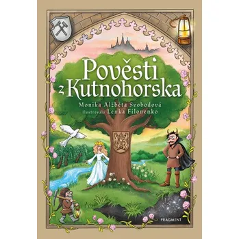 Kniha Pověsti z Kutnohorska - Monika Svobodová